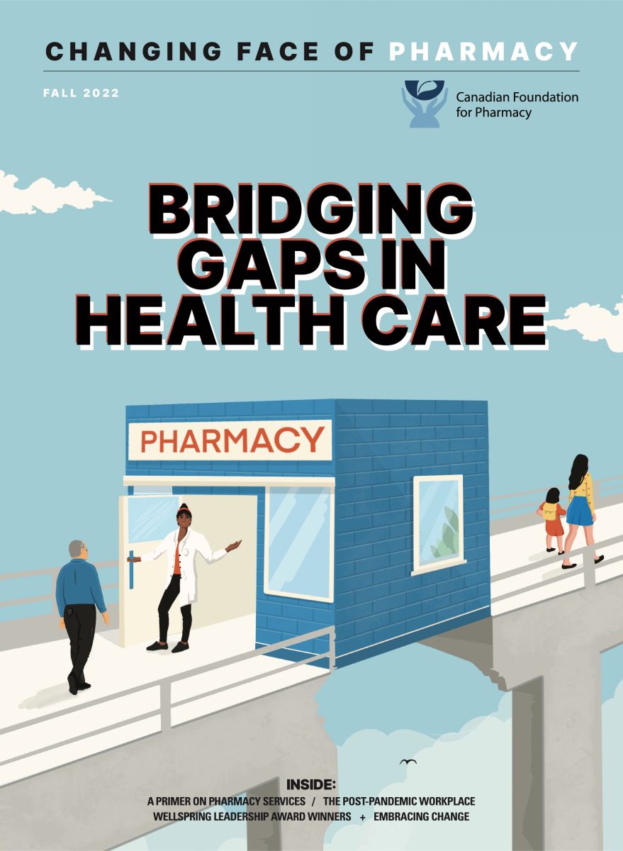 Canadian Foundation for Pharmacy / Cover &#8211; Bridging Gaps in Health Care - Roberto Cigna - Anna Goodson Illustration Agency