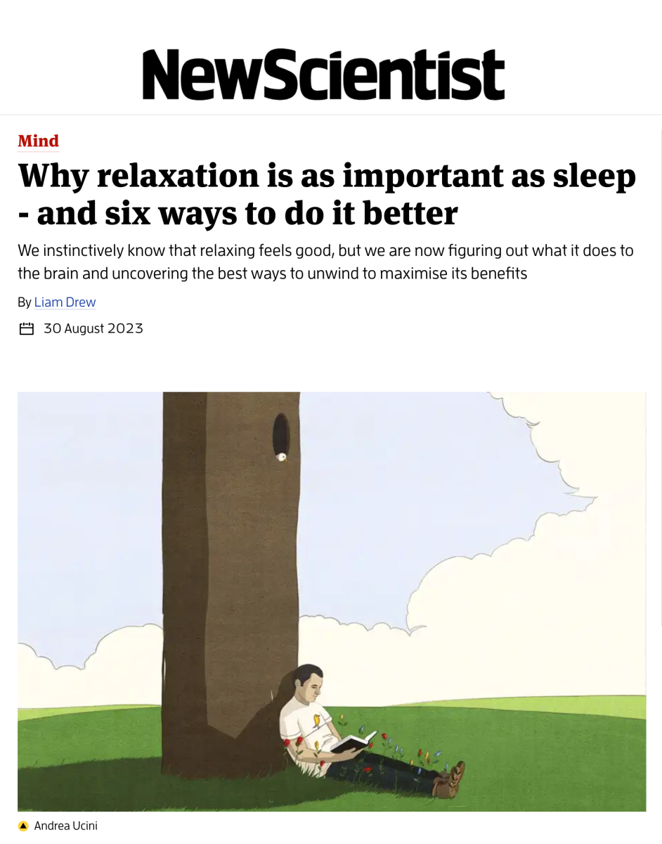 <mark class="searchwp-highlight"></mark> / The New Scientist Magazine / Pourquoi la relaxation est aussi importante que le sommeil et six façons de mieux la faire - Andrea Ucini - Anna Goodson Agence d'illustration