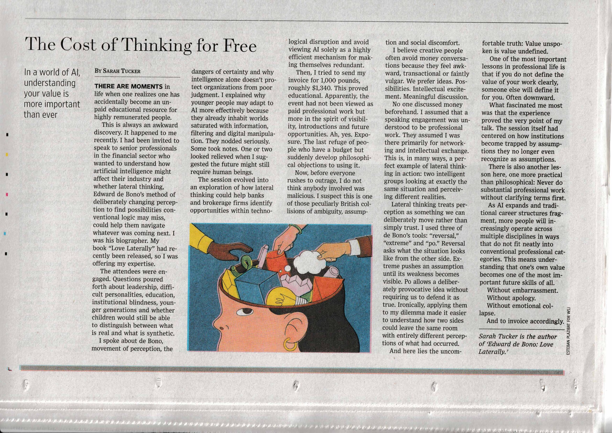 Esteban Plazibat / Wall Street Journal / The High Cost of Thinking for Free